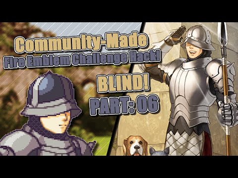 Part 6 | Fire Emblem: The Sacred Stones Community Challenge | Greetings, Grado! Your Death To Report