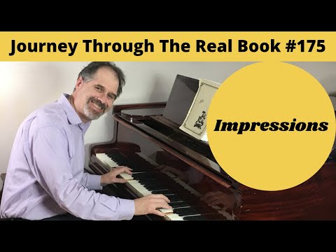 Impressions: Journey Through The Real Book #175 (Jazz Piano Lesson)