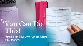 Affordable Planning 💕 | DIY Planner Inserts Tutorial | Print & Trim at Home