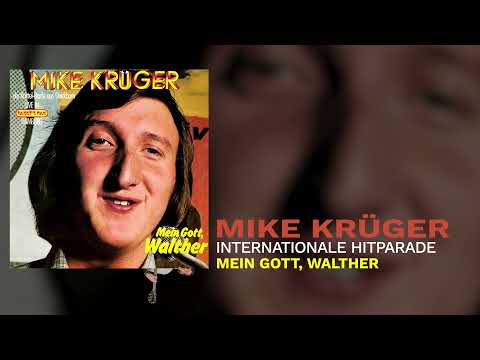 Mike Krüger - Internationale Hitparade