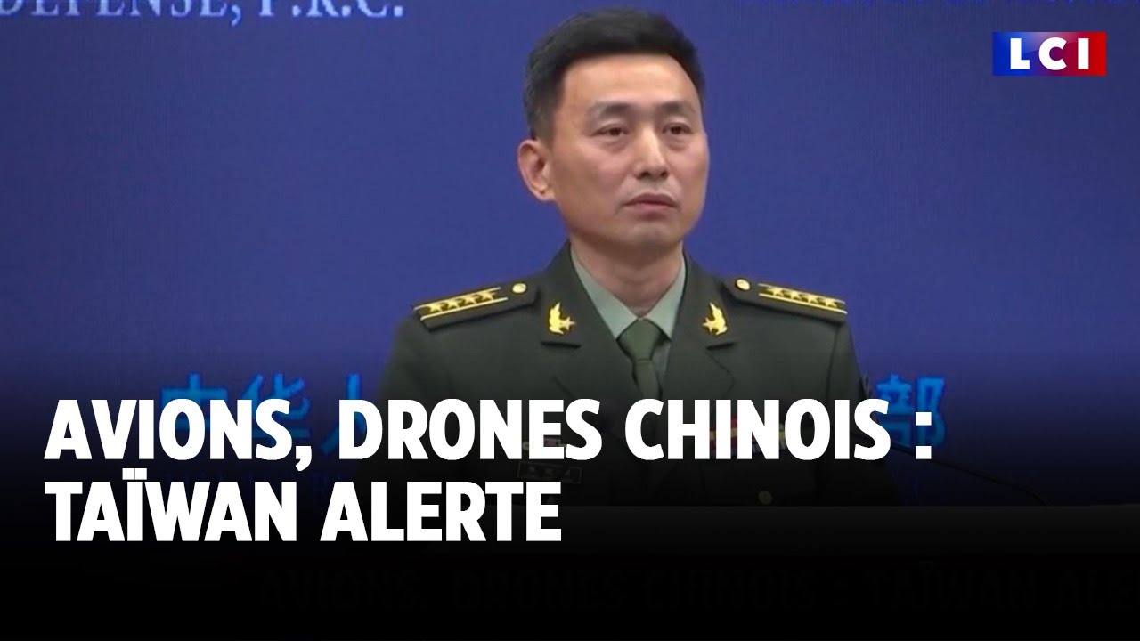 Avions, drones chinois : Taïwan alerte