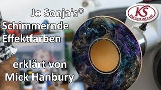 Mick Hanbury erklärt Jo Sonja's® - Schimmernde Effektfarben - mit Untertitel