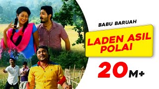 Laden Asil Polai | Babur Gaan | Babu Baruah | Rekibul Hassan | Bihu song | Assamese Song