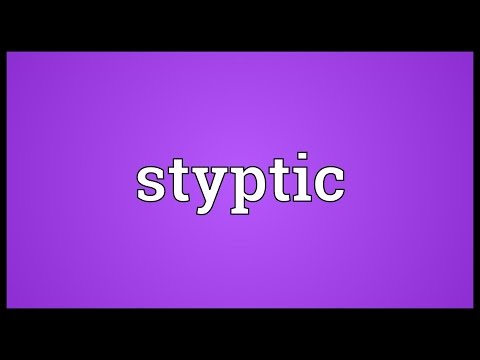 Styptic Meaning