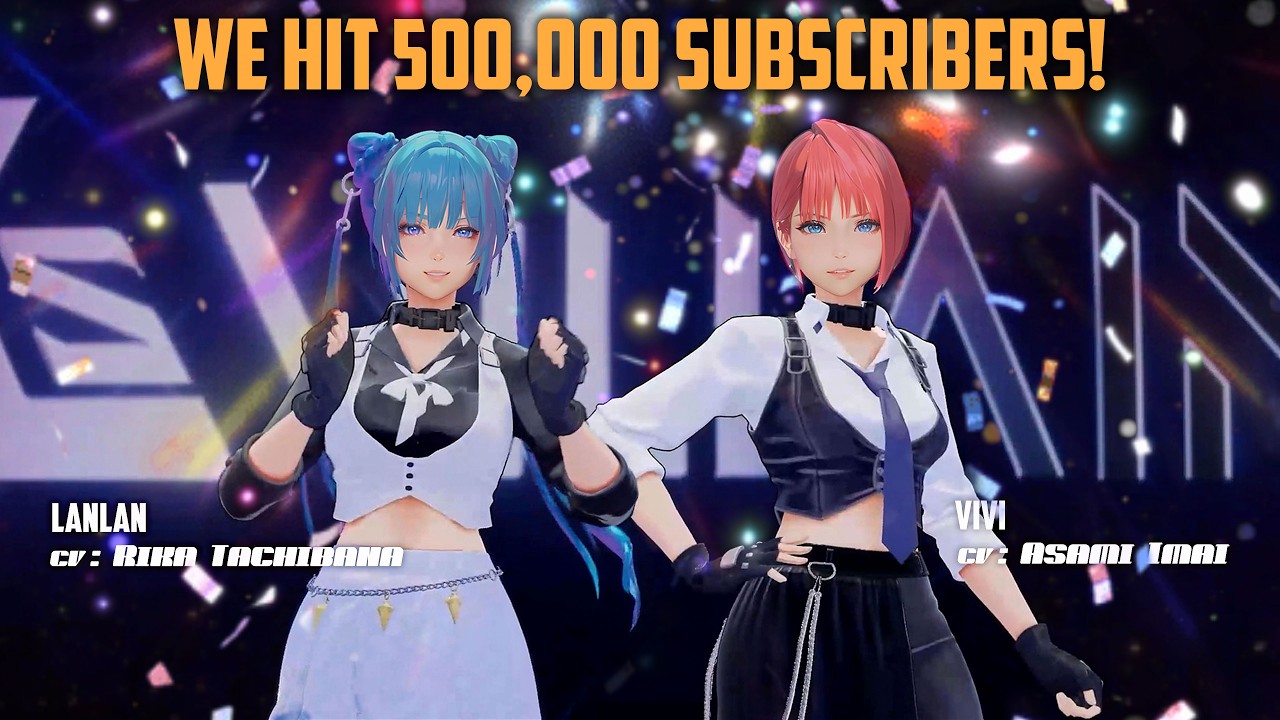 We Hit 500,000 Subscribers! Thank You from Vivi & Lanlan