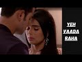 Kartik And Survi Romance Yeh Vaada Raha