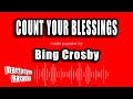 Bing Crosby - Count Your Blessings (Instead of Sheep) (Karaoke Version)