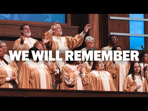 We Will Remember (LIVE) | FWC Resurrection Choir & Singers