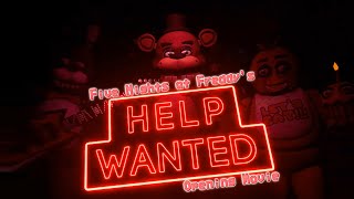Five Nights at Freddy's Help Wanted Opening Movie