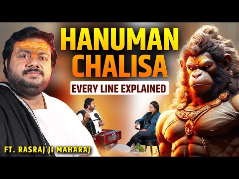 Hanuman Chalisa Explained | How to Pray | Hanuman Ji's Role in Mahabharata | Rasraj Ji Maharaj