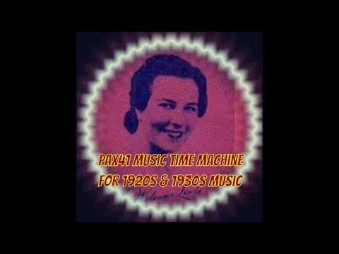 Forgotten Female Singers of the 1920s & 1930s Music Era @Pax41