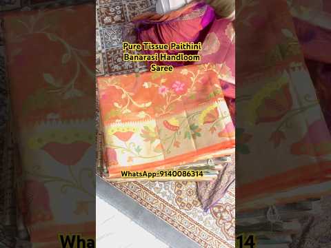 Pure Tissue Paithini Banarasi Handloom Saree 