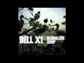 Bell X1 - "Hey Anna Lena" (Official Audio)