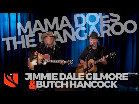 Thumbnail for Mama Does the Kangaroo | Butch Hancock & Jimmie Dale Gilmore by Jimmie Dale Gilmore