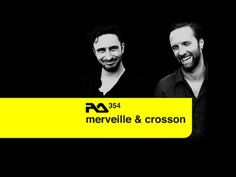 Merveille & Crosson - Resident Advisor Mix [2013]