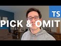 TypeScript Transformations with Pick and Omit