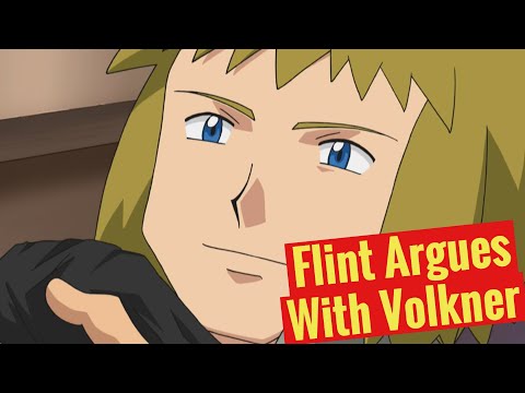 Flint Argues With Volkner