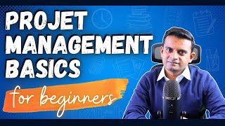 Project Management Basics | Project Management Fundamentals