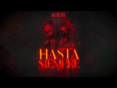 AMOR - Hasta Siempre (Official Visualizer)