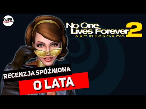 No One Lives Forever 2 - A Spy in H.A.R.M.'s Way - Recenzja po latach