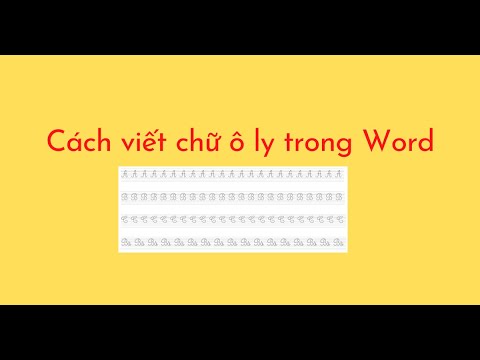 Cách viết chữ ô ly trong Word