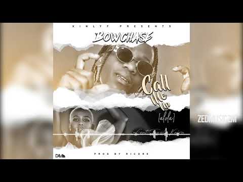 Bow Chase Ft Towela Kaira - Call Me Up (Audio) || #ZedMusic