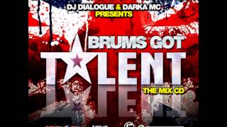 Dialogue & Darka  - Brums Got Talent mix