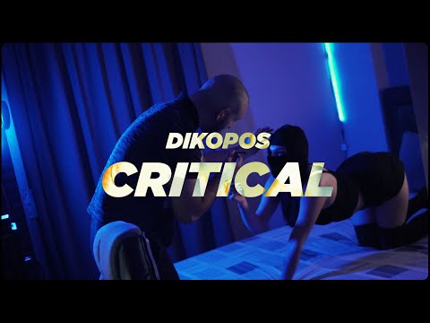 DIKOPOS - CRITICAL (OFFICIAL VIDEO CLIP)