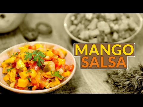 Mango Salsa - Fresh & Easy Summer Special Mango Recipe | Best Mango Dessert