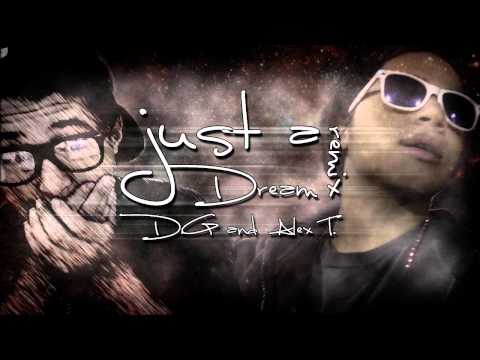 Nelly - Just A Dream Remix ft. Alex T.