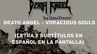 Death Angel - Voracious Souls (Lyrics/Sub Español) (HD)