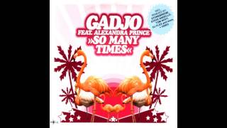 Gadjo - So Many times (Radio Edit) HQ 1080