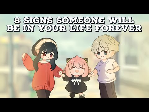 想找到可共度餘生的人嗎？教你用8個跡象找到對的人！ (8 Signs You're With Someone Forever)