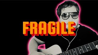 Fragile (Sting) by Aburec