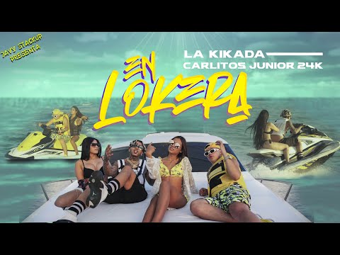 La Kikada x CarlitosJunior24k - En Lokera (VideoOficial)
