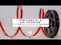 Questions at a job interview
