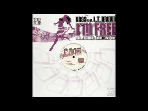 Yass ft. Lt. Brown - I'm free