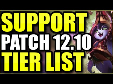 Patch 12.10 Support Tier List ... (MASSIVE CHANGES!)