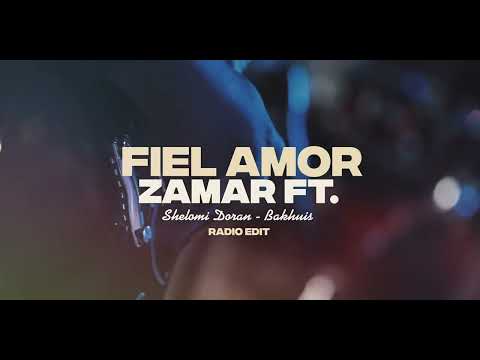 Fiel Amor - Zamar ft. Shelomi Bakhuis (Visualizer) "Radio Edit"