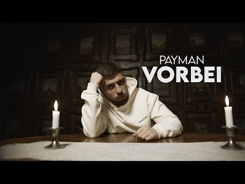 PAYMAN - VORBEI (prod. by Payman)
