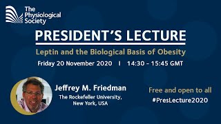 President's Lecture 2020 - Jeffrey M. Friedman video
