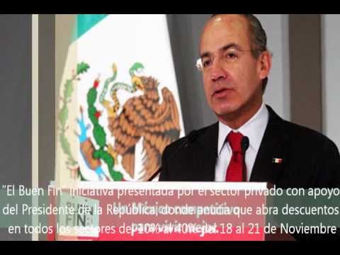 Calderón anunció la iniciativa -El Buen Fin-  el fin de semana con mayores descuentos en el año
