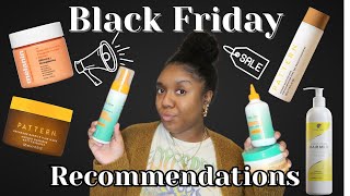 Y'all Asked & I Answered! | 2024 Natural Hair Black Friday Recommendations