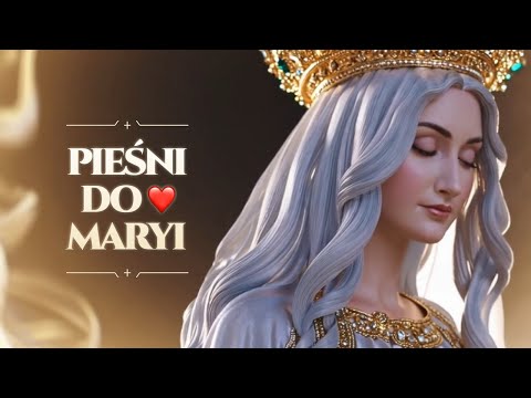 Pieśni Maryjne 2025 ❤️ – Modlitwy do Serca Maryi