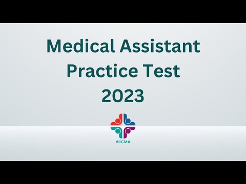 Medical Assistant Practice Test 2023 (100 Questions with Explained Answer)