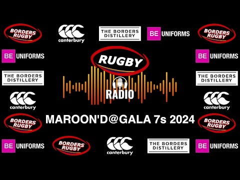 RUGBY RADIO PLAYBACK - MAROON'D@GALA 7s - 17.8.24
