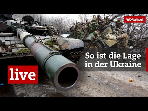 Krieg in Ukraine: Russische Truppen dringen weiter ins Land ein | WDR aktuell