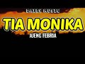Tia Monika Ajeng Febria Lirik Lagu