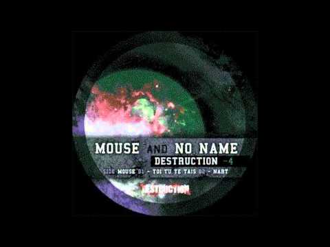 Mouse and No Name - Destruction EP_B2_Nart