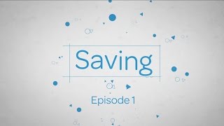 Saving - The Benefits of Saving